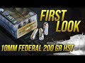 First Look At The New 10mm 200gr HST From Federal!