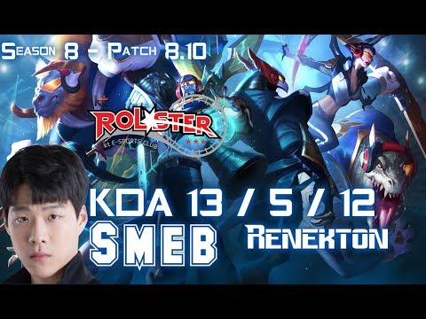 KT Smeb RENEKTON vs IRELIA Top - Patch 8.10 KR Ranked