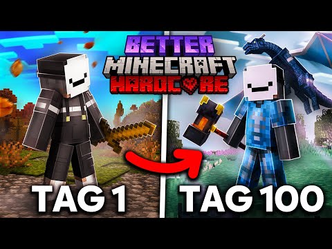 Ich Überlebe 100 Tage in Better Minecraft Hardcore