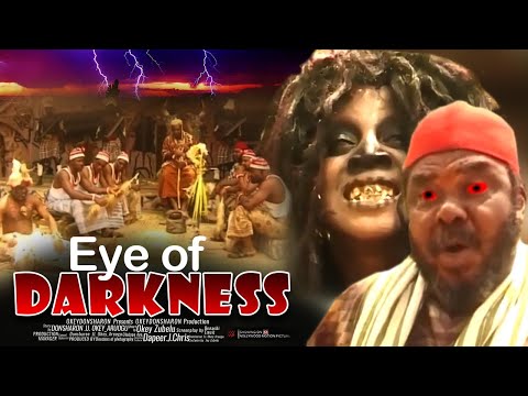 Eye Of Darkness - Nigerian Movie