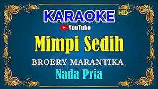 Download lagu MIMPI SEDIH Broery Marantika Nada Pria... mp3