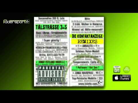 Talstrasse 3-5 - Die Kontaktanzeige ( Finger & Kadel Remix )