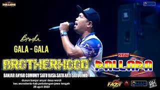 Download lagu GALA GALA - BRODIN - NEW PALLAPA - LIVE BROTHERHOODS 2023 mp3 Download lagu GALA GALA - BRODIN - NEW PALLAPA - LIVE BROTHERHOODS 2023 mp3