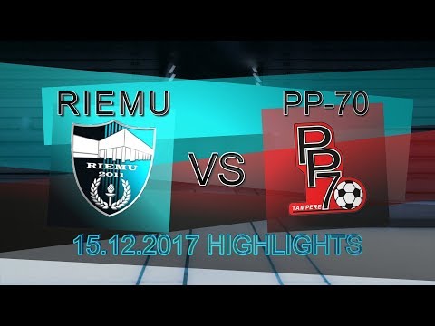 Riemu - PP-70 15.12.2017 Highlights