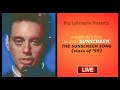 Baz Luhrmann Everybody S Free To Wear Sunscreen Live The Graduation Song Class Of 99