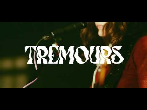 Tremours video