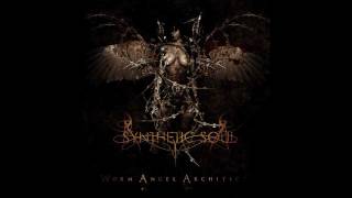 Synthetic Soul - Worm Angel Architect