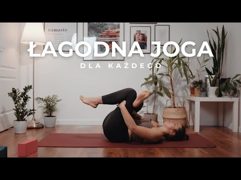 Łagodna Joga dla Początkujących - na stres i zmęczenie