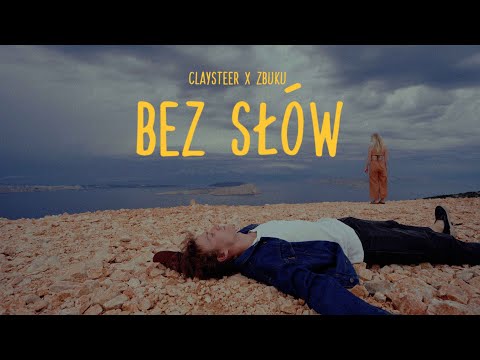 Claysteer x ZBUKU - Bez Słów
