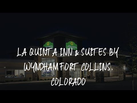 La Quinta Inn & Suites by Wyndham Fort Collins, Colorado Review - Fort Collins , United States of Am