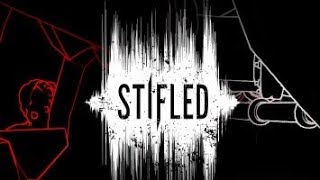 ♯1 STIFLED 音を出したらやられる配信