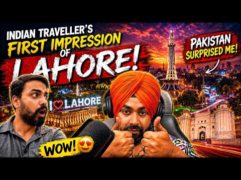Preet's Heartwarming Reaction on "First Impression Of Lahore ❤️ Pakistan 🇵🇰 To Indian 🇮🇳 Traveller🎥💕