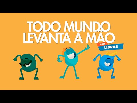 TODO MUNDO LEVANTA A MÃO "LIBRAS" - REBECA NEMER