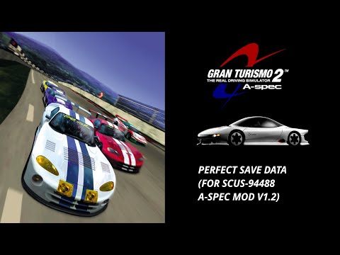 Gran Turismo 2 - A-spec Mod V1.2 Perfect Save Showcase