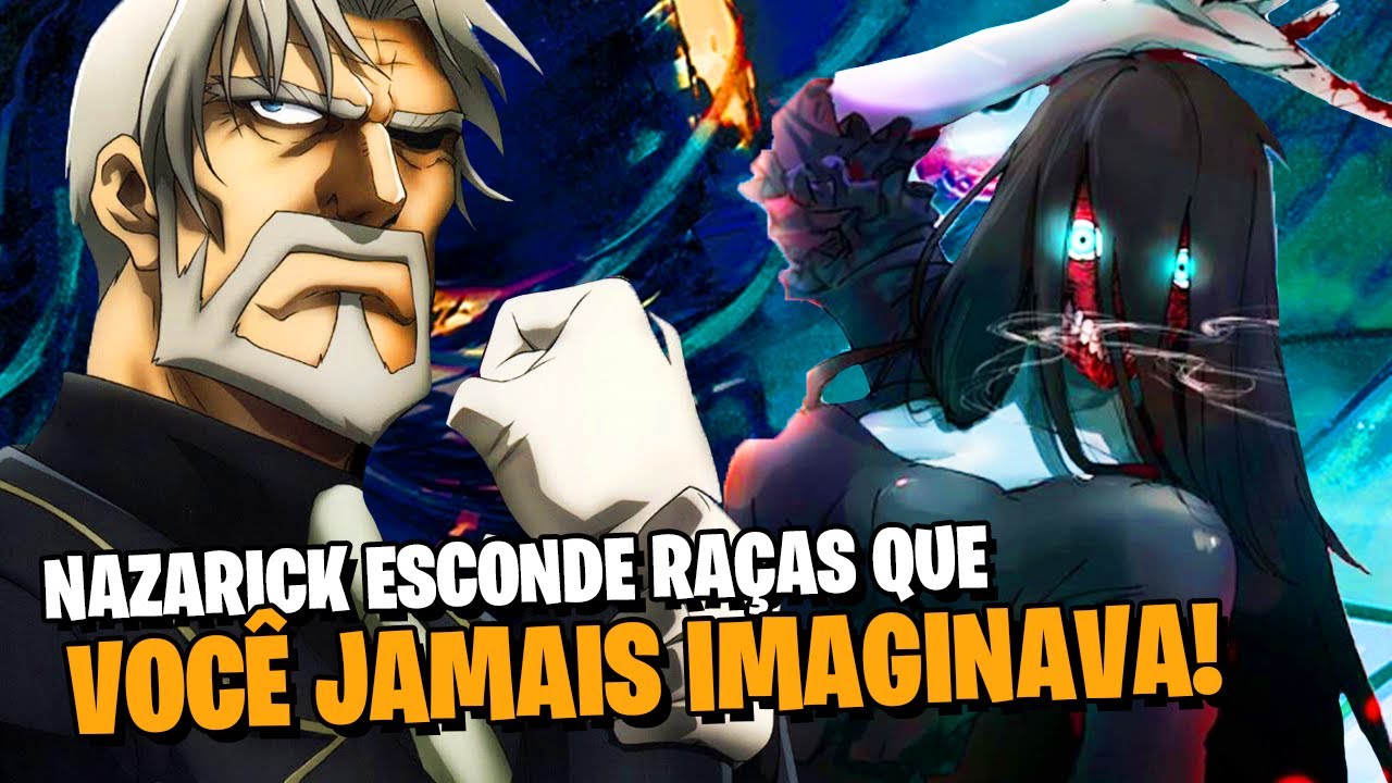 OVERLORD: A RAÇA DE TODOS OS NPCS DA GRANDE TUMBA DE NAZARICK! | SPOILERS