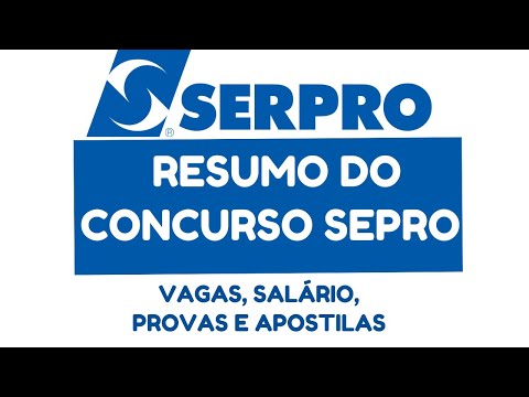 CONCURSO SERPRO 2023 - RESUMO DO EDITAL, VAGAS, PROVAS E APOSTILAS