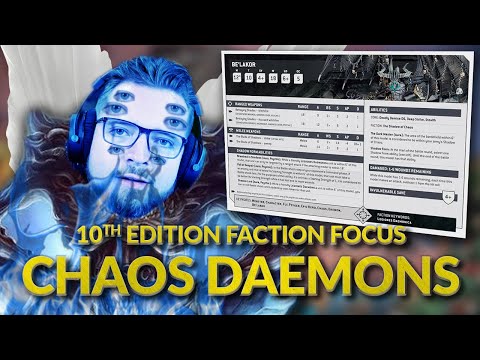 CHAOS DAEMONS - 10th Edition Faction Focus Breakdown with Bricky