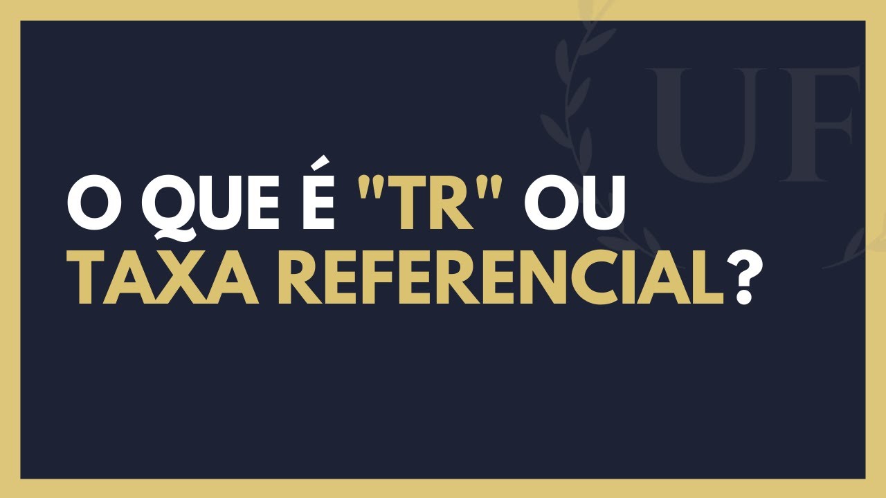 O que é Taxa Referencial? Tudo Sobre a Taxa Referencial!