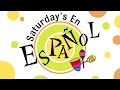 Saturdays En Español The Spanish Word For Saturday