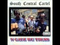 U Couldn't Deal Wit Dis - South Central Cartel