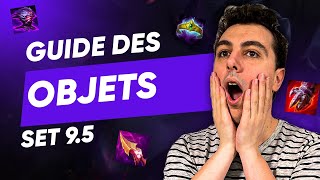 SET 9.5 DE TFT : COMMENT UTILISER SES OBJETS