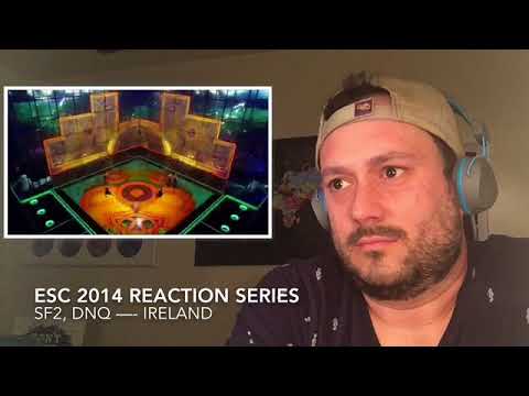 ESC 2014 Reaction Series -SF2, DNQ-  IRELAND!