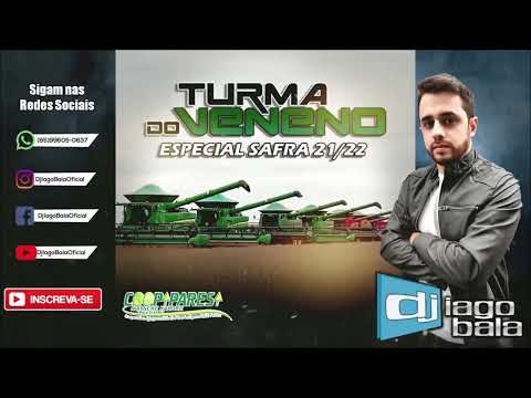 CD TURMA DO VENENO ESPECIAL SAFRA 21/22 - DJ IAGO BALA
