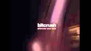 Bitcrush - Every Sunday (Shimmer And Fade)