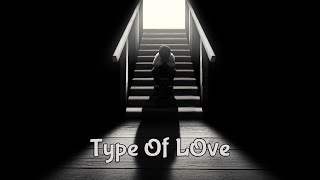 Type Of Love Music Video