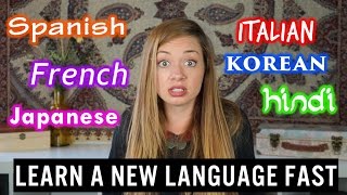 How to Learn a Language Quickly