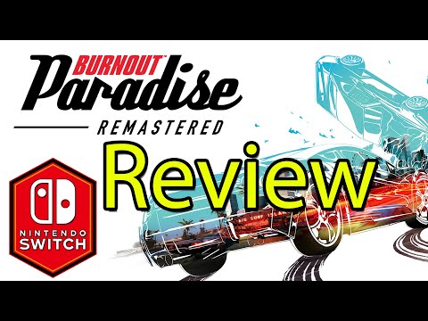 Burnout Paradise Remastered Nintendo Switch Gameplay Review