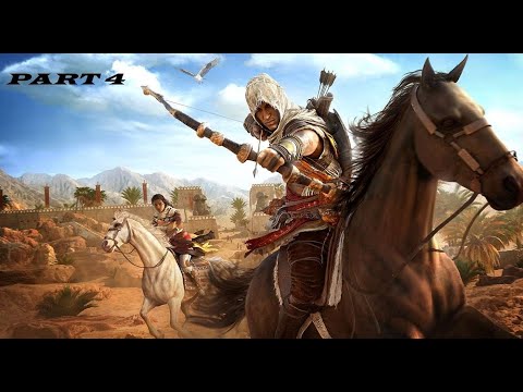 ASSASSIN'S CREED ORIGINS Walkthrough Gameplay Part 4