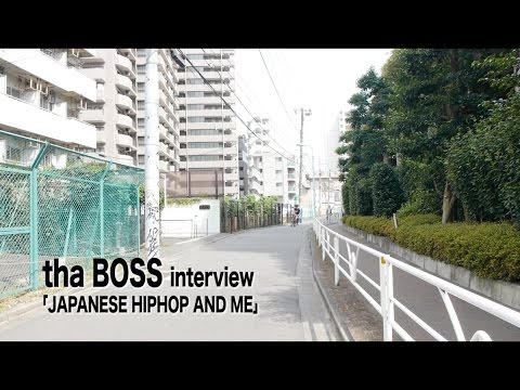 tha BOSS [THA BLUE HERB] Interview 「JAPANESE HIPHOP AND ME」