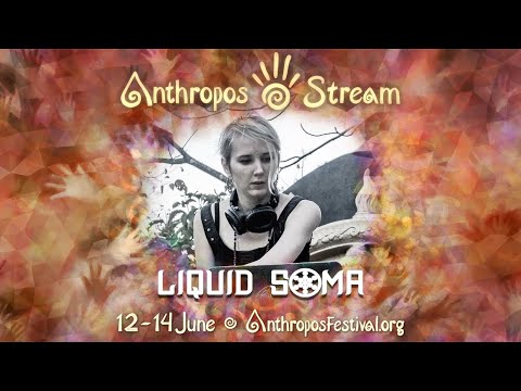 Liquid Soma - psybass set @Anthropos 12020