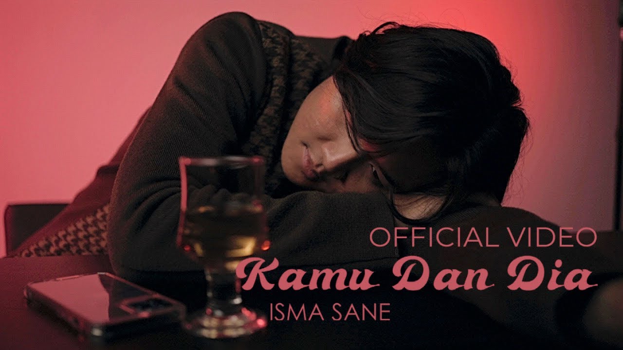Lirik Isma Sane - Kamu Dan Dia - Pancaswara Lyrics