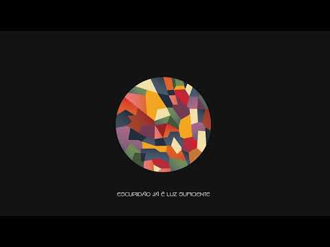 5. Dom Pepo - Escuridão Já É Luz Suficiente
