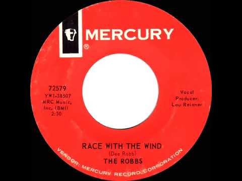1966 Robbs - Race With The Wind (mono 45)