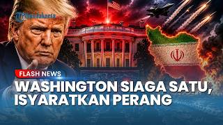 Dunia dalam Bahaya! Trump Isyaratkan Lanjutkan Konflik Iran seusai Kosongkan Jadwal Gedung Putih