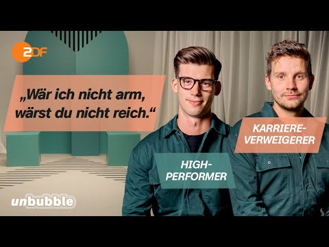 "Ich habe all mein Geld verschenkt": Karriere-Verweigerer trifft High-Performer |Sag's mir| unbubble