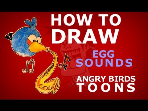 How to draw Angry Birds Toons episode 5 sneak peek "Egg Sounds" blue bird