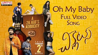 Oh My Baby Full Video Song Chiclets 2K Kids Sathvi