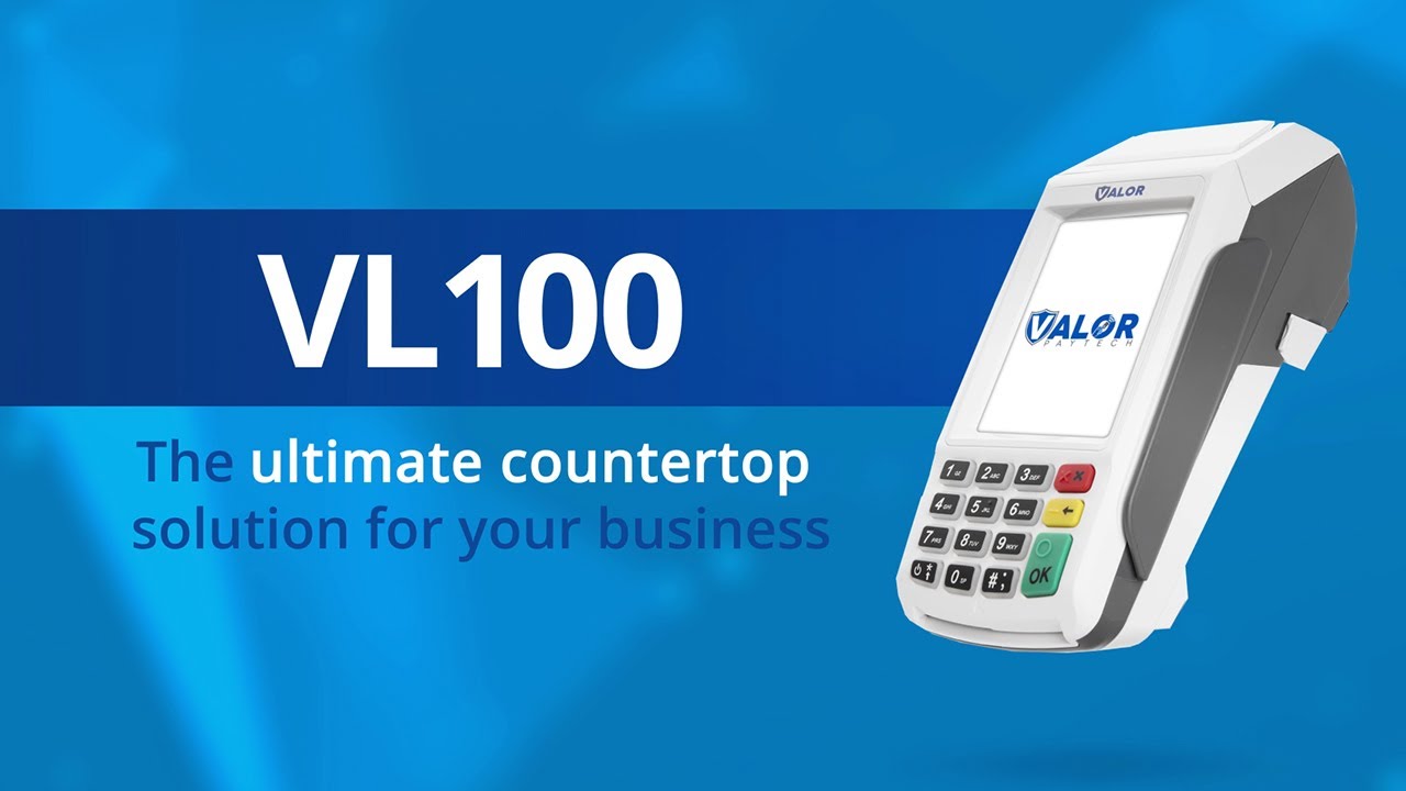 Valor VL100 Ultimate Countertop Solution - Revolutionize Your Business | Valor PayTech