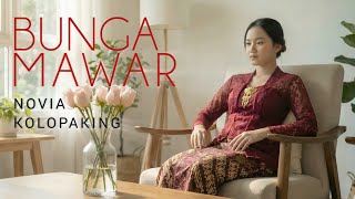 Download lagu BUNGA MAWAR - Novia Kolopaking | New Cover , Cinematic  mp3