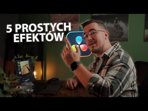 DAVINCI RESOLVE - 5 Efektów w 5 MINUT - Podstawy