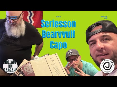 Dollar Bin Bangahz SZN 4 Ep. 5 - Serlesson, BearVVulf and Capo (Kansas City Edition) 