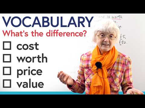 Confusing English Words: COST, PRICE, WORTH, VALUE 🤔