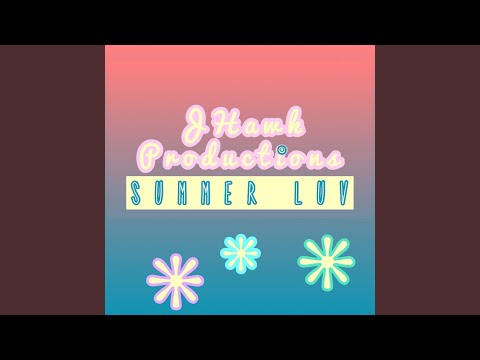 Video thumbnail for Summa Luv