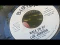 Lou Johnson, 'Walk on By'