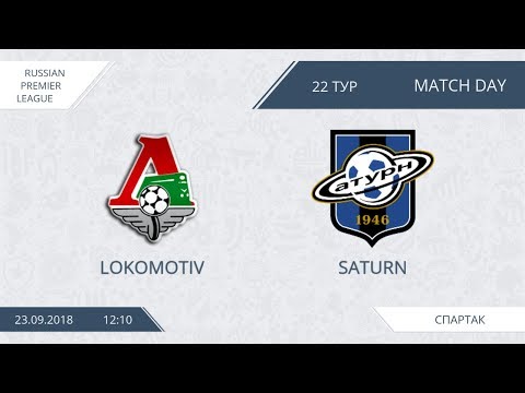 AFL18. Russia. Premier League. Day 22. Lokomotiv - Saturn