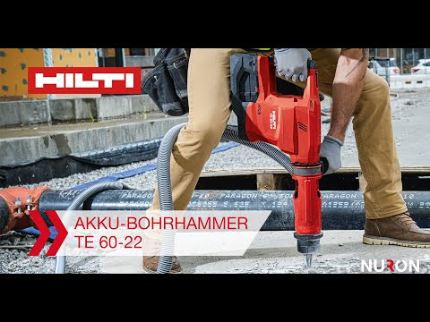 Der Hilti Nuron Akku-Bohrhammer TE 60-22 SDS Max - Eigenschaften und Vorteile
